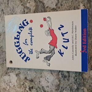 Juggling For The Complete Klutz (Eddie Bower Special Edition - Third Edition)